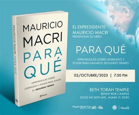 Mauricio Macri Presenta Su Libro “para Qué” Miami Book Fair