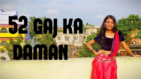 52 Gaj Ka Daman Dance Cover By Doyel Roy Camera By Sanjana