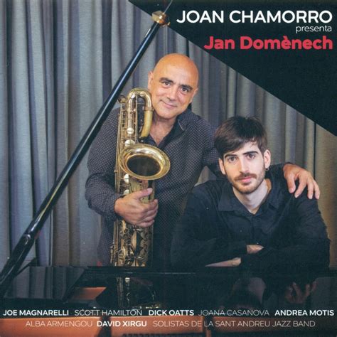 Joan Chamorro Presenta Jan Domènech ジョアンチャモロ Jan Domènechのアルバム