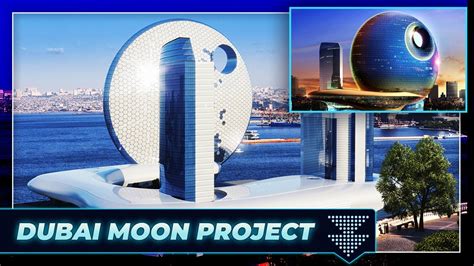 Dubais 5 Billion Gigantic Moon Shaped Mega Resort Youtube