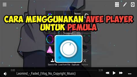 TUTORIAL MENGGUNAKAN AVEE PLAYER UNTUK PEMULA MUDAH DAN SIMPEL YouTube