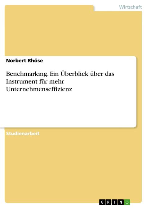 Benchmarking Ein Berblick Ber Das Instrument F R Mehr