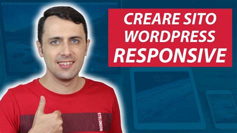 Come Creare Un Sito Wordpress Mobile Responsive Youtube