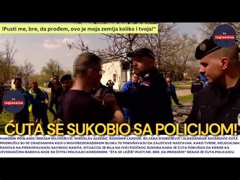 Uta Se Sukobio Sa Policijom Ta Se Lo I Pusti Me Bre Da Pro Em Ovo