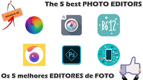 Os Melhores Editores De Foto Para Android The Best Photo Editors