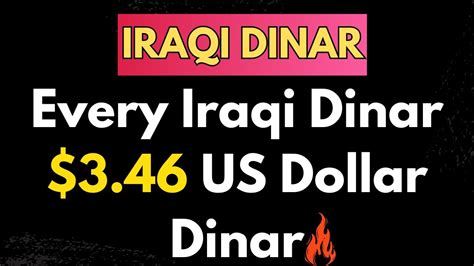 Every Iraqi Dinar 3 46 US Dollar Dinar Latest Update Today IQD RV News