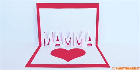 Biglietto Pop Up Per La Festa Della Mamma Da Stampare Pianetabambini It