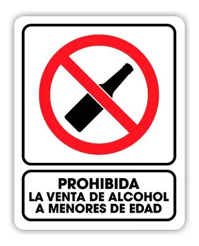 Señalamiento Prohibido La Venta De Alcohol A Menores 20x25 Meses sin