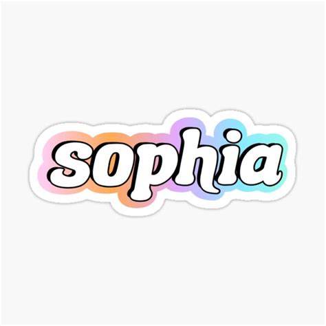 Sophia Name Stickers Redbubble