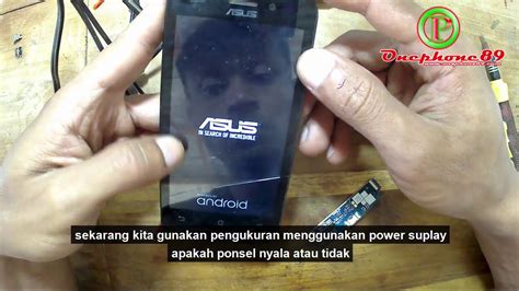 Servis Hp Cara Memperbaiki Hp Asus Zenfone Go Zb Kg X D Mati