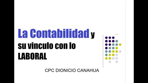 La Contabilidad Y Su Vinculo Con Lo Laboral YouTube