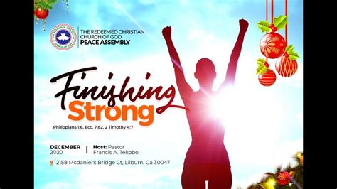 December Nd Finishing Strong Digging Deep Rccg Peace Assembly Ga