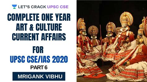 Complete One Year Art Culture Current Affairs Part Crack Upsc