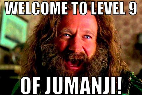 What Year Is It Meme Jumanji