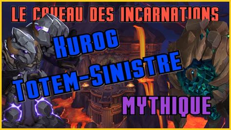 Guide Strat Kurog Mythique Caveau Des Incarnations Dragonflight