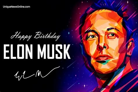 Happy Birthday Elon Musk Wishes Images Quotes Greetings Sayings