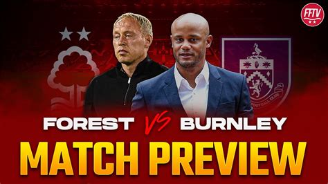 Nottingham Forest Vs Burnley Match Preview Carabao Cup Santos