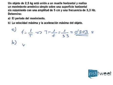 Calcula la aceleración y velocidad máxima de una onda YouTube