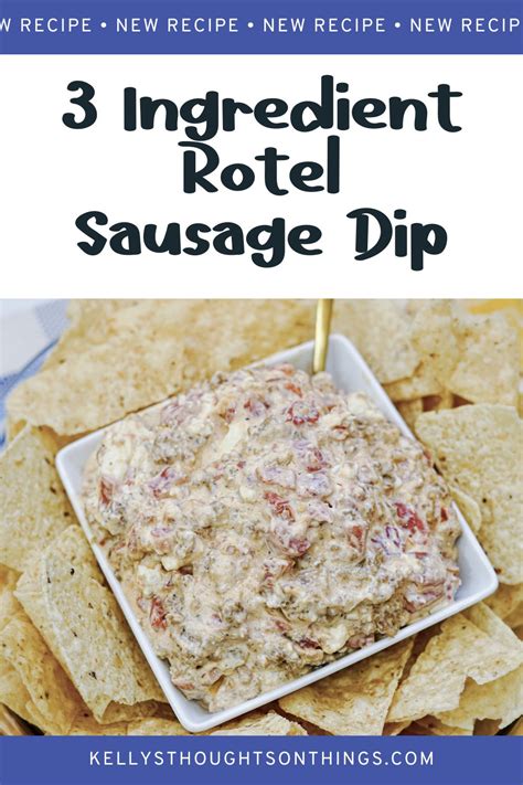 3 Ingredient Rotel Sausage Dip Recipe