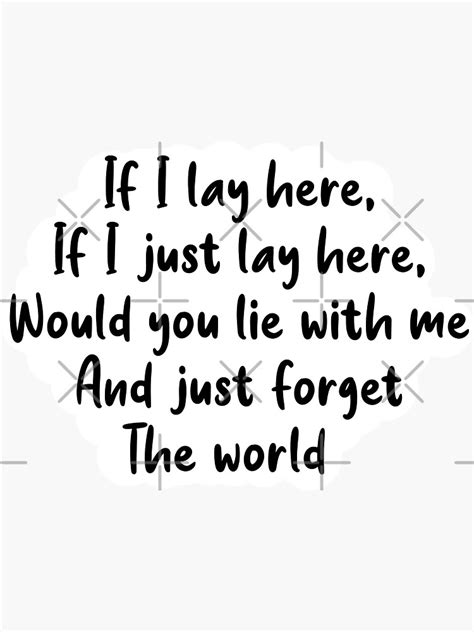 If I Lay Here Chasing Cars Song Quote Snow Patrol Sticker For Sale