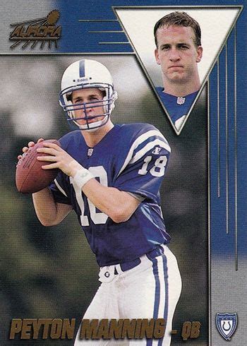 Peyton Manning Rookie Card Rankings And What S The Most Valuable