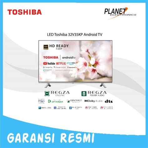 Jual LED TV Toshiba 32Inch 32V35KP Android TV Di Seller