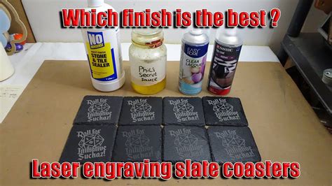 What Is The Best Finish For Laser Engraved Slate Tiles Youtube