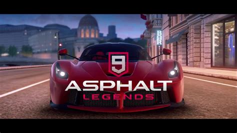 Asphalt 9 Legends Intro YouTube