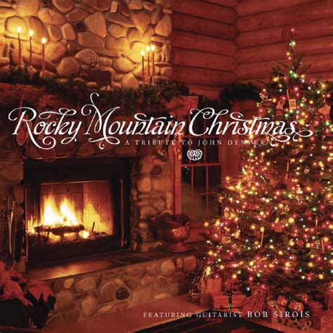 Rocky Mountain Christmas | Bob Sirois