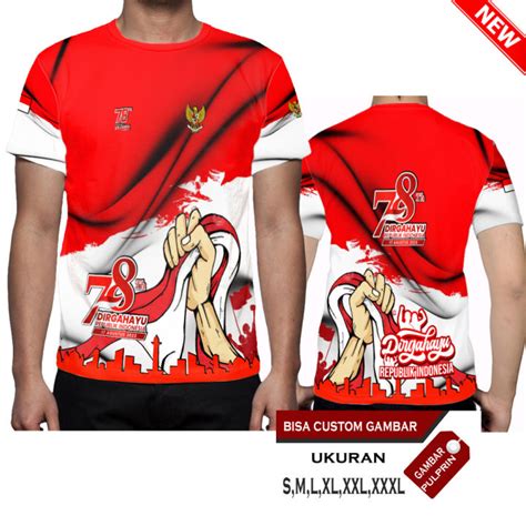 Baju Kaos Seragam 17 Agustus HUT RI Ke 78 Dirgahayu Republik Indonesia