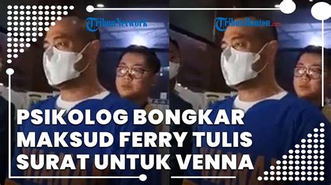 Psikolog Bongkar Maksud Ferry Irawan Tulis Surat Cinta Untuk Venna