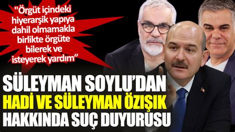 S Leyman Soylu Dan Hadi Ve S Leyman Z K Hakk Nda Su Duyurusu