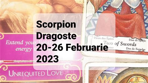 Tarot Horoscop Dragoste Scorpion Februarie Youtube