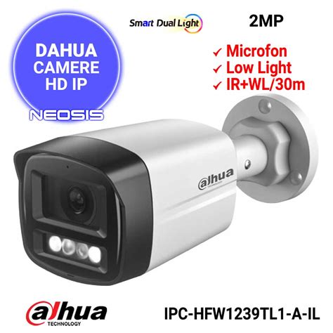 Camera Ip Mp Dahua Ipc Hfw Tl A Il Neosis Ro