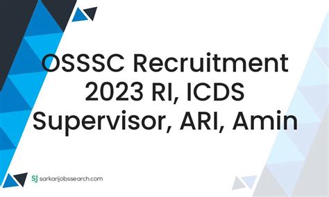 OSSSC Recruitment 2023 RI ICDS Supervisor ARI Amin SarkariJobsSearch