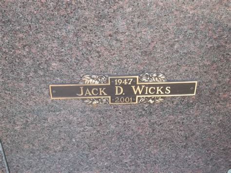 Jack D Wicks Find A Grave Memorial