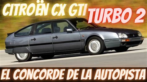 Citroen Cx Gti Turbo El Avi N Franc S De La Autopista Capaz De