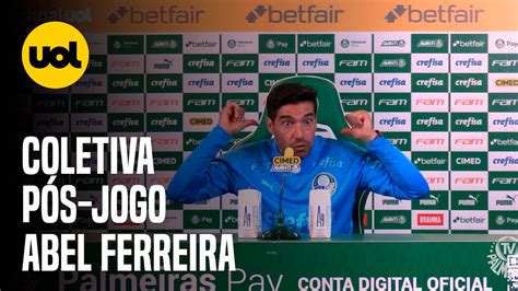 Abel Ferreira T Cnica Desabafa Sobre Expuls O Em Vit Ria Contra O