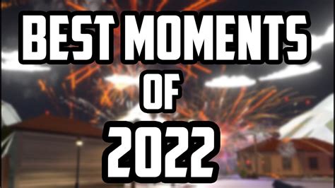 Best Moments In 2022! - YouTube