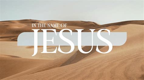 In the Name of Jesus – Stevens Creek Church