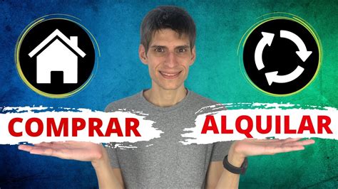 Comprar O Alquilar Casa Errores Cr Ticos Youtube