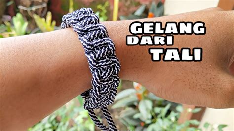 Cara Mudah Membuat Gelang Dari Tali Kur Youtube