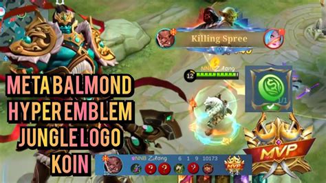 Balmond Kembali Meta Dengan Build Tank Dan Emblem Jungle Mobile