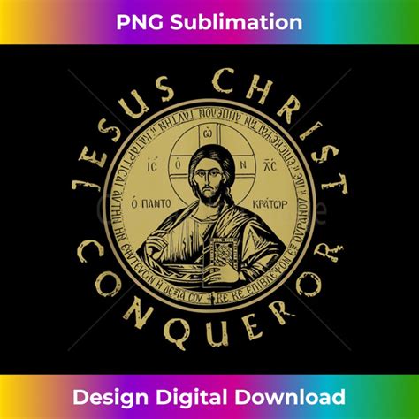 Jesus Christ Conqueror Orthodox Christianity Sublimation O Inspire