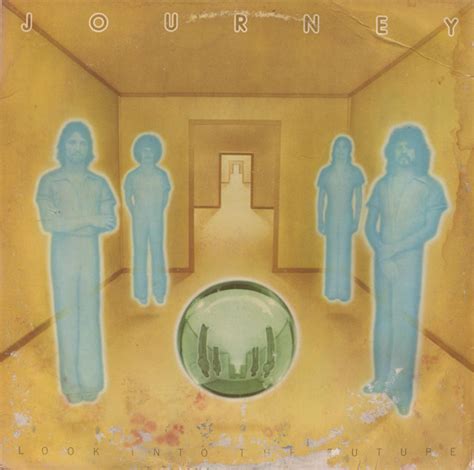 Journey Look Into The Future 1976 Vinyl Discogs