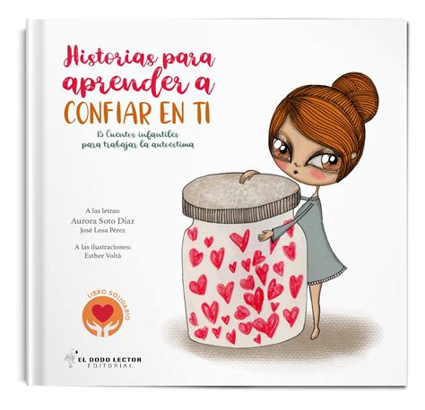 HISTORIAS PARA APRENDER A CONFIAR EN TI 15 CUENTOS INFANTILES PARA