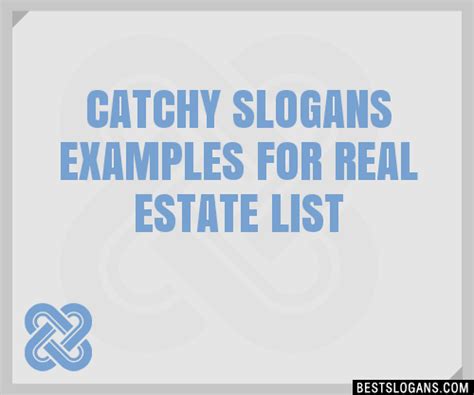 Catchy Examples For Real Estate Slogans Generator Phrases