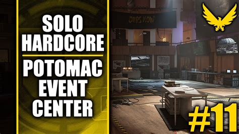 The Division Solo Hardcore Potomac Event Center Episode Youtube