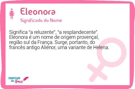 Significado Do Nome Eleonora Significado Dos Nomes