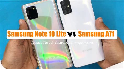 Samsung Note Lite Vs Samsung A Speed Test Camera Comparison